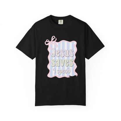 Jesus Saves I Present T-Shirt — Pastel Ribbon Christian Tee